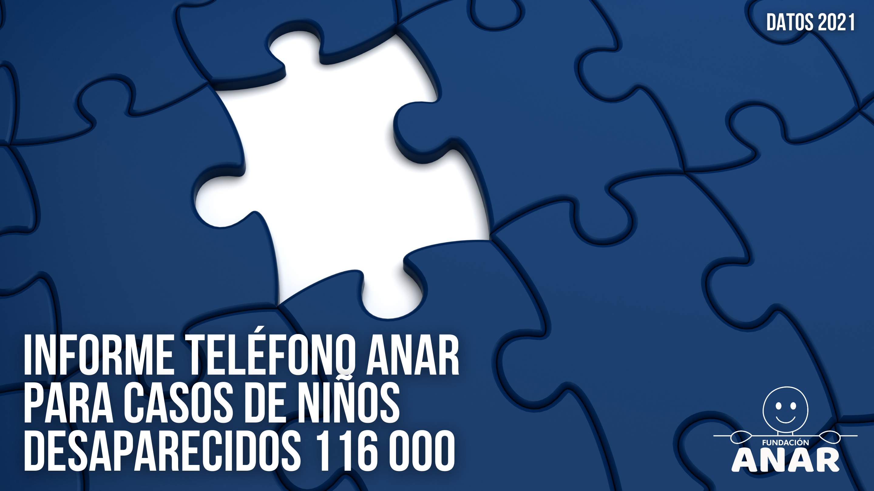 ANAR recibió 2.892 peticiones de ayuda por casos de menores de edad desaparecidos en 2021